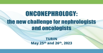 ONCONEPHROLOGY: the new challenge for nephrologists and oncologists