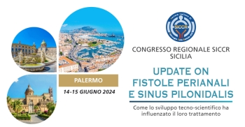 CONGRESSO SICCR SICILIA "UPDATE ON: FISTOLE PERIANALI E SINUS PILONIDALIS"